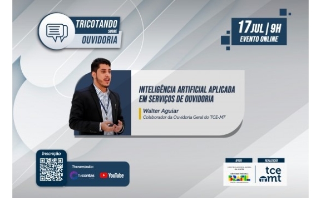 Segunda edição do Tricotando sobre Ouvidoria abordará uso da inteligência artificial para agilizar serviços