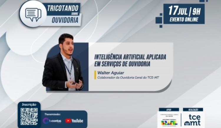 Segunda edição do Tricotando sobre Ouvidoria abordará uso da inteligência artificial para agilizar serviços